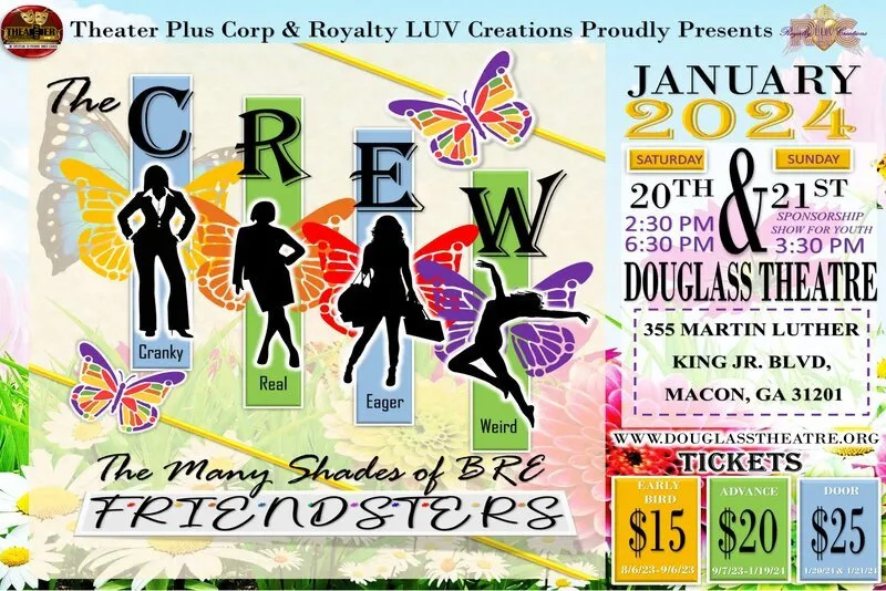 Theater Plus Corp & Royalty LUV Creations Proudly Presents: “THE CREW: The Many Shade of BRE”